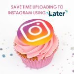 save time uploading to Instagram